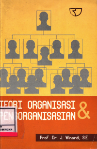 Teori Organisasi & Pengorganisasian