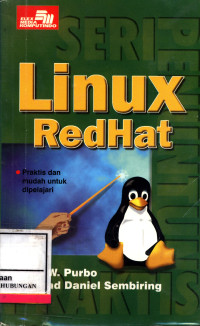 Linux Redhad :  Praktis Dan Mudah Untuk Dipelajari