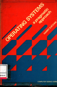 Operating Systems A Pragmatic Approach