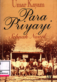 Para Priyayi :  Sebuah Novel