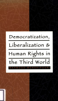 Democratization Liberalization & Human Rights In Human Rights In The Third World