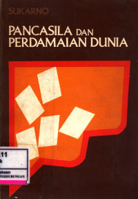 Pancasila Dan Perdamaian Dunia