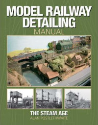 Model Railway Detailing Manual