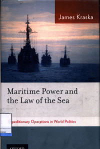 Maritime Power And The Law Of The Sea