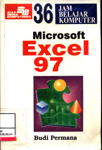 Microsoft Excel 97 :  36 Jam Belajar Komputer