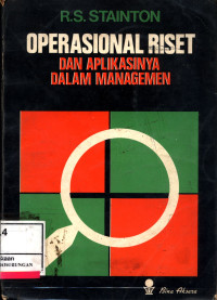 Operasional Riset Dan Aplikasinya Dalam Management