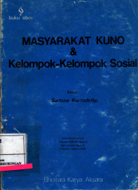 Masyarakat Kuno & Kelompok - Kelompok Sosial