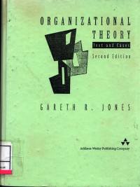 Organizational Theory :  Text And Cases