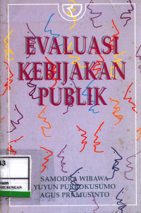 Evaluasi Kebijakan Publik