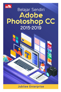 Belajar Sendiri Adobe Photoshop Cc 2015-2019