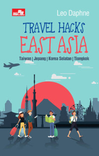 Travel Hacks East Asia