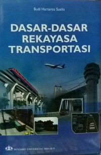 Dasar - Dasar Rekayasa Transportasi