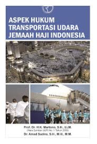 Aspek Hukum Transportasi Udara Jemaah Haji Indonesia