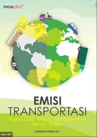 Emisi Transportasi :  Kuantitas Emisi Berdasarkan Marni Model