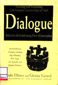 Dialogue :  Rediscover The Transforming Power Of Conversation