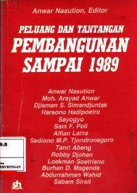 Peluang Dan Tantangan Pembangunan Sampai 1989