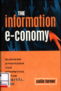 The Information E-Conomy Business Strategies For Competing In The Digital Age