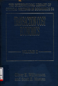 Transaction Cost Economic Volume Ii