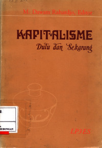 Kapitalisme :  Dulu Dan Sekarang