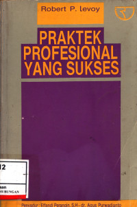 Praktek Profesional Yang Sukses