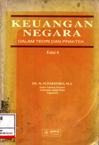 Keuangan Negara :  Dalam Teori Dan Praktek