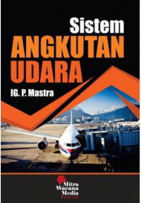 Sistem Angkutan Udara / Ig. P. Mastra