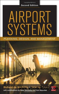 Airport Systems :  Planning, Design And Management / Richard De Neufville