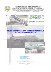 Studi Efektifitas Dan Efisiensi Perizinan Di Bidang Penerbangan :  Laporan Akhir