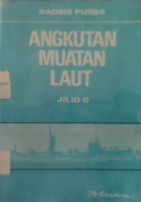 Angkutan Muatan Laut Jilid 2