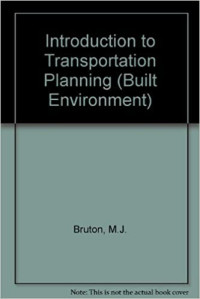 Introduction To Transportation Planning