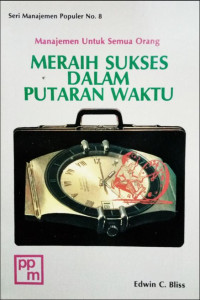 Meraih Sukses Dalam Putaran Waktu