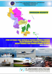 Studi Sistranas Pada Tatralok Di Provinsi Sulawesi Tenggara Dalam Mendukung Prioritas Pengbangunan Setra Produksi Pada Koridor Ekonomi Sulawesi : Kota Kendari