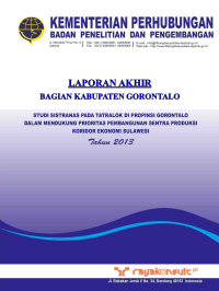 Studi Sistranas Pada Tatralok Di Propinsi Gorontalo Dalam Mendukung Prioritas Pembangunan Sentra Produksi Di Koridor Ekonomi Sulawesi : Bagian Kabupaten Gorontalo