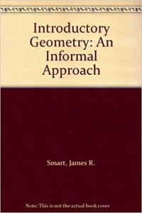 Introductory Geometry An Informal Approach