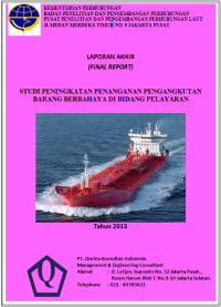 Studi Peningkatan Penanganan Pengangkutan Barang Berbahaya Di Bidang Pelayaran