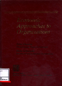 Economic Approaches To Organizations