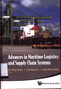 Advances In Maritime Logistics And Supply Chain Systems