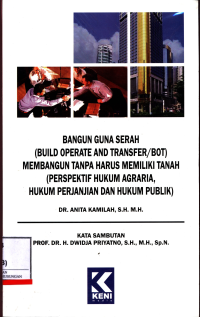 Bangun Guna Serah ( Build Operate And Transfer/Bot )