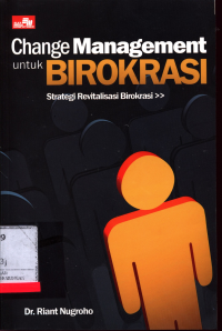 Change Management Untuk Birokrasi