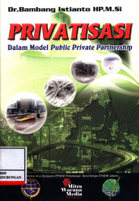 Privatisasi Dalam Model Public Private Partnership