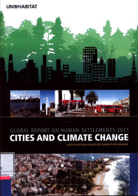 Cities And Climate Change : Global Report On Human Settlements 2011