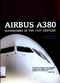 Airbus A380 : Super Jumbo Of The 21St Century