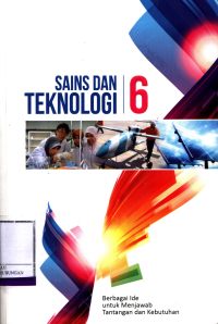 Sains Dan Teknologi 6