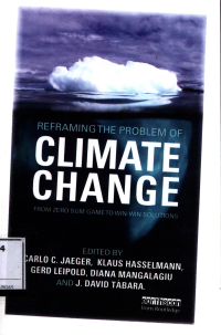 Reframing The Problem Of Climate Change