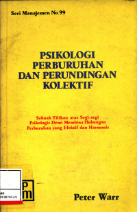 Psikologi Perburuhan Dan Perundingan Kolektif