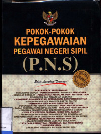 Pokok-Pokok Kepegawaian Pegawai Negeri Sipil