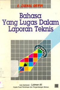 Bahasa Yang Lugas Dalam Laporan Teknis