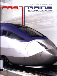 Fast Trains Worldwide