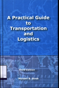 A Practical Guide To Transportation And Logistics