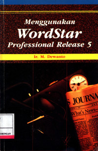 Menggunakan Wordstar Profesional Release 5